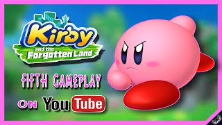 Kirby and the Forgotten Land  5th Gameplay [upl. by Brawley]