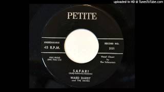 Ward Darby and The Raves  Safari Petite 501 [upl. by Cira]