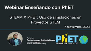 STEAM x PhET  Uso de simulaciones en proyectos STEAM [upl. by Qirat]