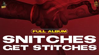 Snitches Get Stitches [upl. by Eibrik]