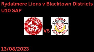 230813 Rydalmere Lions FC v Blacktown District SFA U10 SAP [upl. by Niarda]