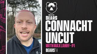 Connacht Uncut Max Lahiffs World Tour Part I [upl. by Fife]