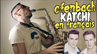 Ofenbach vs Nick Waterhouse  Katchi traduction en francais COVER [upl. by Picker]