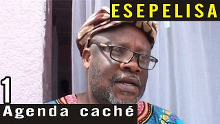 Agenda Caché VOL 1  Nouveau Theatre Esepelisa 2017  Christan Mpeti  Esepelisa  Groupe Elonga [upl. by Odnala]