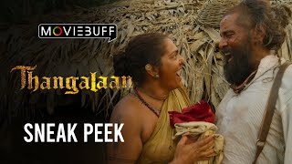 Thangalaan  Sneak Peek  Chiyaan Vikram  K E Gnanavelraja  Pa Ranjith  G V Prakash Kumar [upl. by Iran]