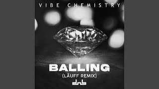 Balling LÄUFF Remix [upl. by Selwin]