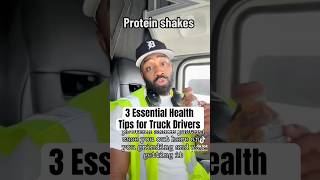 “3 Essential Health Tips for Truck Drivers” [upl. by Oterol943]