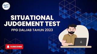 Bahas Soal Situational Judgement Test SJT PPG Dalam Jabatan Tahun 2023 [upl. by Ardnuhsor772]