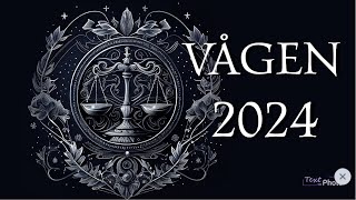 VÅGEN ♎️ÅRSLÄGGNING 2024👀👀👀 VILKET KARMA VÄNTAR DIG DETTA ÅR💔❤️🤑 [upl. by Seni]