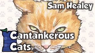 Cantankerous Cats Review  with Sam Healey [upl. by Mathilde]