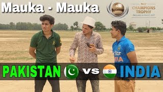 Mauka Mauka  India vs Pakistan  Champions Trophy  Round2Hell  R2H [upl. by Toole714]