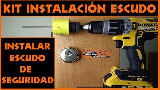 KIT DE INSTALACION ESCUDO SEGURIDAD ACORAZADO COMO INSTALAR ESCUDO SEGURIDAD PUERTA TU CERRAJERO [upl. by Ihteerp]