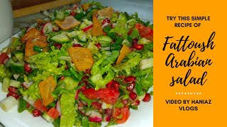 How to Make Fattoush for Your Family and Win Their Hearts Recipe by Haniaz Vlogswhatscooking [upl. by Eilac111]