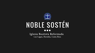 Noble Sostén [upl. by Amara378]