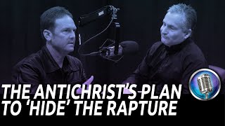 Their Plan to Hide the Rapture  Billy Crone [upl. by Switzer]