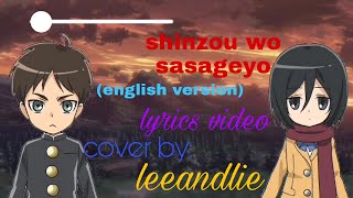 Shinzou wo sasageyoenglish versionlyrics video [upl. by Goss]