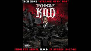 Tech N9ne  Strange Music Box Feat Krizz Kaliko amp Brotha Lynch Hung  OFFICIAL AUDIO [upl. by Burchett]