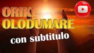 ORIKI ELEDUMARE  Rezo a Olodumare Dios Todopoderoso [upl. by Sioux390]