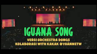 Iguana song versi orchestra… ahaayyy [upl. by Acireed847]