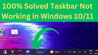 How To Fix Taskbar Not Working in Windows 1011 [upl. by Neerbas]