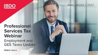 Professional Services Tax Webinar  Employment amp GES taxes update [upl. by Schafer612]