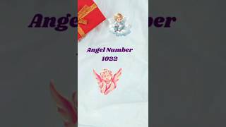 Angel Number 1022 [upl. by Arakahs]