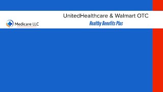 UnitedHealthcare amp Walmart OTC  Healthy Benefits Plus  Catalog [upl. by Akin809]