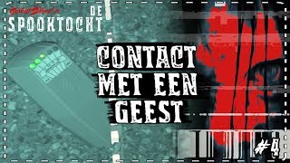 ➤ DE SPOOKTOCHT 4 CONTACT met een GEEST [upl. by Rhoads]