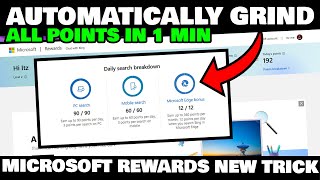 Microsoft Rewards Automatically Grind All Points In 1 Min ⚡  Microsoft Rewards New Trick [upl. by Roxie]