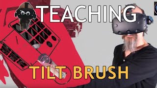 Teaching Tilt Brush Basic Brushes 1 [upl. by Amadus]