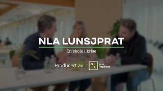 NLA Lunsjprat En skole i krise [upl. by Lazaruk]