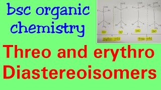 Threo and erythro diastereoisomers in hindi knowledge adda BSC first year organic chemistry notes [upl. by Ellis678]