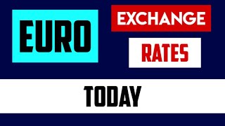 EURO EXCHANGE RATES TODAY 14 July 2024 [upl. by Kcirdot383]