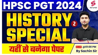 HPSC PGT 2024 History Classes  HPSC PGT History Classes  History for HPSC PGT  Sachin Sir [upl. by Eintruok]