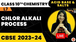 Chlor Alkali Process  Acids Base And Salts  CBSE Class 10 Science  Chemistry Class 10th Prep [upl. by Jauch]