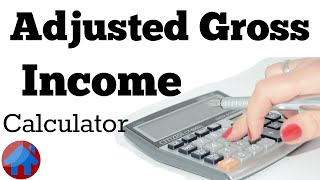 Adjusted Gross Income Calculator  So Easy  Tax return and paycheckcalculator [upl. by Hameerak216]