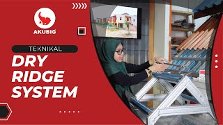 DRY RIDGE SYSTEM AKUBIG [upl. by Guntar]