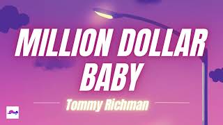 Million Dollar Baby 1 Hour  Tommy Richman [upl. by Lorine]