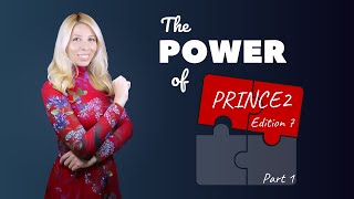 The Power Of PRINCE2 What has been changed in the 7th Edition of PRINCE2 Part 1 [upl. by Talyah]