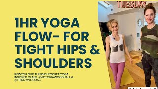 1 hour yoga class for tight hips and shoulders with Trinny Woodall [upl. by Acinoryt]