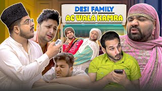 Desi Family Aur AC wala Kamra  Summer 2024 [upl. by Fredrick]