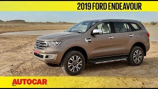 2019 Ford Endeavour  Prices amp First Look  Autocar India [upl. by Yniattirb]