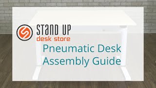 Pneumatic Desk Assembly Guide  Stand Up Desk Store [upl. by Eednus291]