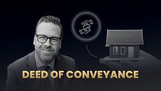 Factors of Deed of Conveyance in Real Estate Basic Real Estate Concepts [upl. by Annavas]