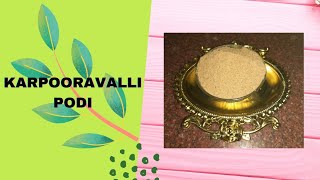 Mexican oregano podi  Karpooravalli podi  கற்பூரவள்ளி இட்லி பொடி  Pavithraprabakarhealthyfoods [upl. by Oirram]