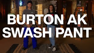 Burton AK Swash Pant [upl. by Severson]