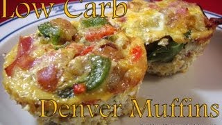 Atkins Diet Recipes Low Carb Denver Muffins IF [upl. by Ciprian803]