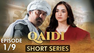 Qaidi I Short Series I Episode 1  Yumna Zaidi Nauman ijaz  CZ2F [upl. by Lenore]