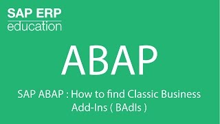 SAP ABAP  How to find Classic Business AddIns  BAdIs [upl. by Briscoe736]