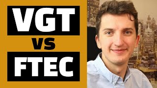 VGT vs FTEC  Which ETF Is Better [upl. by Deegan459]